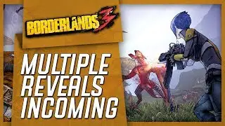 BORDERLANDS 3: Gearbox Is Teasing MULTIPLE Announcements At PAX East!