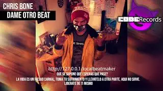 Dame otro Beat - Chris Bone // EL UNDER