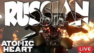 🔴RUSSIAN Robots are OUT OF CONTROL | Atomic Heart (HINDI) | Part 2