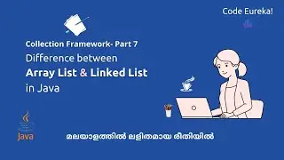 Difference between Arraylist and Linkedlist | Collections Part 7 | malayalam | Code eureka