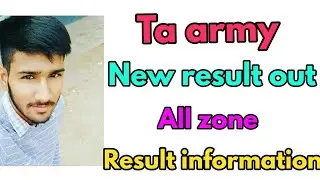 Ta army new result out 2019 ll ta army All zone result information