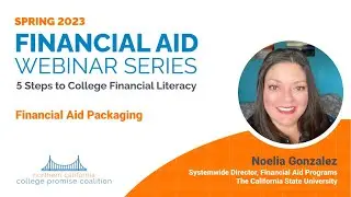 Financial Aid Packaging with the California State University
