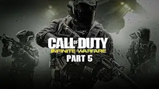 Call of Duty: Infinite Warfare: 100% Прохождение Part 5 - 