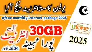 Ufone 30GB Monthly Sasta All Internet Package 2025 / Ufone Fast Package/ Ufone Weekly Package /