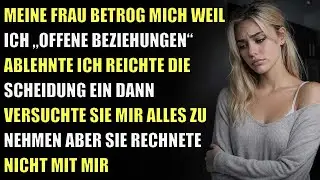Meine Frau betrog mich weil sie eine &bdquo;offene Beziehung&ldquo; wollte ich sagte Nein danach versuchte sie..