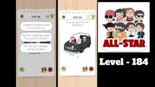 Brain Test All Star Level 184 Save the girl from the kidnappers.