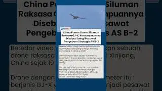 China Uji Terbang Drone Siluman Raksasa GJ X, Kemampuannya Disebut Saingi Pesawat Pengebom AS B 2