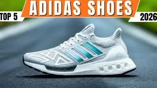 Top 5 Adidas Shoes of 2026 | Best Adidas Sneakers to Buy This Year | Trendy Testers