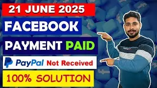 Facebook payment paid but paypal not received | Facebook to PayPal payment | PayPal to bank account
