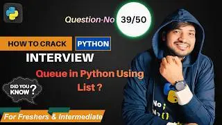 How to Implement Queue in Python using List | Enqueue Dequeue Explained (Easy)