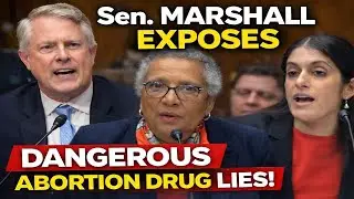 Marshall Presses Doctor on Abortion Drugs, Ultrasounds, and Patient Safety