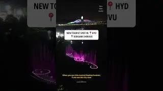 New Tourist Spot in Hyderabad | Musical Fountain at Durgam Cheruvu Lake | Nom Nom Foodie