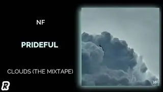 NF - Prideful
