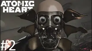 ВОВЧИК【Atomic Heart】#2 (Сломанный патч)