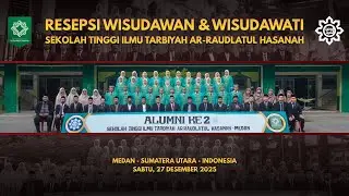 [LIVE] WISUDA SARJANA STIT AR-RAUDLATUL HASANAH ANGKATAN KEDUA