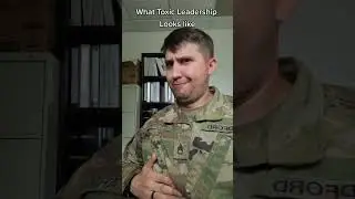 TOXIC LEADERSHIP IN THE ARMY BE LIKE #Shorts