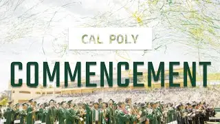 Cal Poly Graduation 2023 | Highlight Video