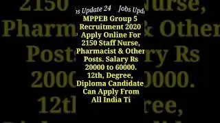 #short. MPPEB Group 5 Recruitment 2020 For 2150 Staff Nurse, Pharmacist & Other Posts. #shorts