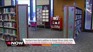 Dearborn teen starts petition to change library study rules