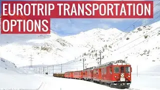 How to Travel Around Europe - Transportation Options