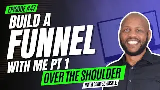 Live Funnel Build | Lead Magnet vs. Tripwire Funnel Landing Page [E47]