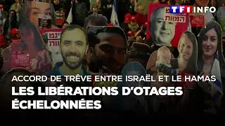 Accord de trêve entre Israël et le Hamas : les libérations d'otages s'échelonneront｜TF1 INFO