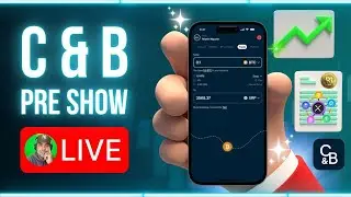 C & B Pre-Show.. ((LIVE)) XRP, BTC, Crypto News & MORE!