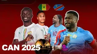 CAN MAROC 2025 : URGENT MATCH SÉNÉGAL VS RD CONGO