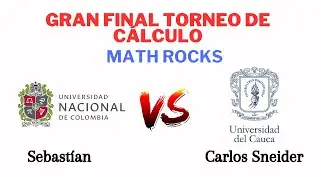 Resolviendo la FINAL del TORNEO DE CÁLCULO DE MATH ROCKS 2025