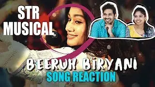Beer Biryani Song Reaction - Jodi Reactions (2019) | STR | Oviya | 90 ML | Mirchi Vijay