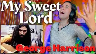 George Harrison - My Sweet Lord | A Classical Musician’s FIRST Listen and Reaction