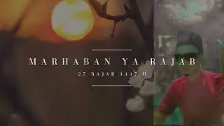 Marhaban Ya Rajab