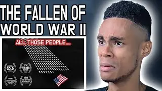 The Fallen of World War II | REACTION
