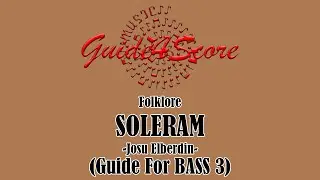 Soleram - Josu Elberdin (Guide For Bass 3)