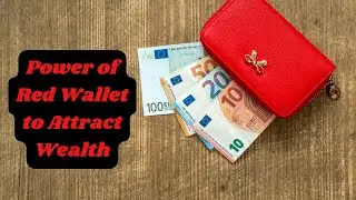 The Power of Red Wallet to Attract Wealth