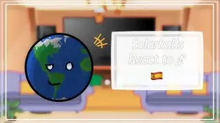 Solarballs react to ¿? // Solarballs reacciona a ¿? || ESP