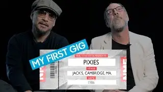 Pixies - My First Gig