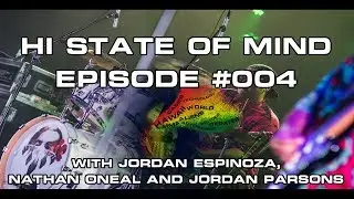 HI State of Mind #004: Jordan Espinoza