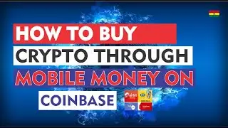 How to Buy Bitcoin on Coinbase with Mobile Money Ghana - How to get Mobile Money Option on Coinbase