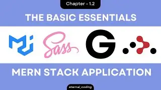 1.2 - The ESSENTIALS for MERN APP !