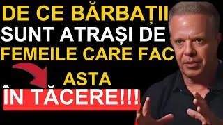 DE CE BĂRBAȚII SUNT ATRAȘI DE FEMEILE CARE FAC ASTA ÎN TĂCERE! JOE DISPENZA DESPRE IUBIRE ȘI ENERGIE