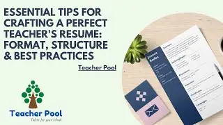 Essential Tips for Crafting Perfect Teacher's Resume:Format, Structure & Best Practices-Teacher Pool