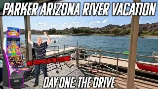 Parker Strip River Trip! Parker Arizona Vlog | Part One