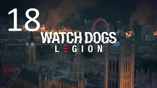Watch dogs legion #18 Collecting some tech points 2 (City of Westminster)