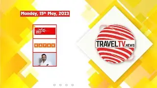 TravelTV.News - Episode 1823 (May 15, 2023)