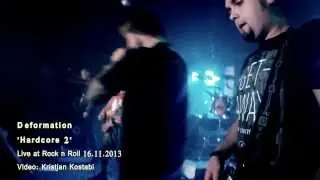 Deformation - "Hardcore 2". HD live at Rock n´Roll, Tartu, Estonia