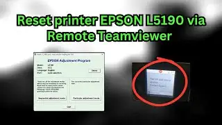 Cara Reset Printer Epson L5190 Error Ink Pad Jarak Jauh via TeamViewer
