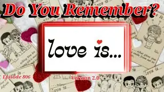 Do You Remember The Love Is Comic Strip?