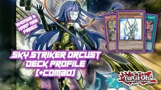 Sky Striker Orcust Deck Profile + Combo (POST April 2024 Banlist)