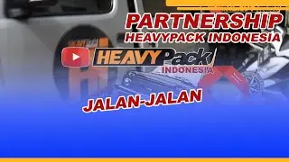 JALAN-JALAN HEAVYPACK INDONESIA SURPRISE PARTNERSHIP